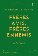 Frères amis, frères ennemis